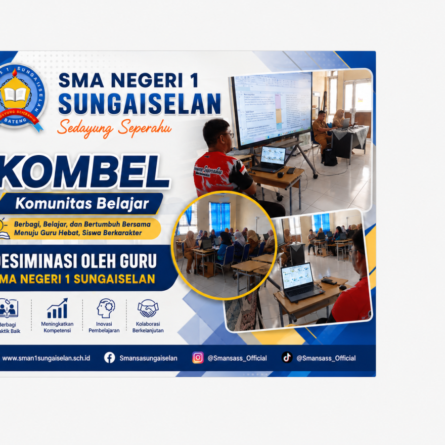 KOMBEL: Komunitas Belajar SMA Negeri 1 Sungaiselan, Wujud Kolaborasi Guru untuk Meningkatkan Kompete